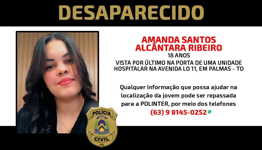 A jovem Amanda Santos Alcântara Ribeiro, de 18 anos, que está desaparecida há seis dias - Foto: Dicom SSP-TO.