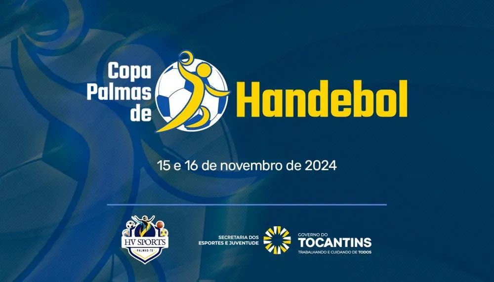 Governo do Tocantins realiza a Copa Palmas de Handebol nos dias 15 e 16 de novembro.